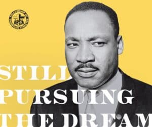 Dr. King relentlessly pursued his dream of standing for racial equality, love, and justice for all.